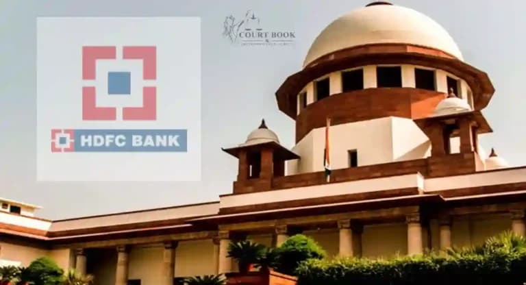 तमिलनाडु संपत्ति नीलामी मामले में सुप्रीम कोर्ट ने एचडीएफसी बैंक अधिकारी को आपराधिक आरोपों से मुक्त किया