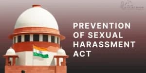 कार्यस्थल पर महिलाओं के यौन उत्पीड़न रोकथाम कानून (POSH Act) के पालन पर सुप्रीम कोर्ट ने राज्यों और केंद्रशासित प्रदेशों से फॉलो-अप हलफनामा मांगा