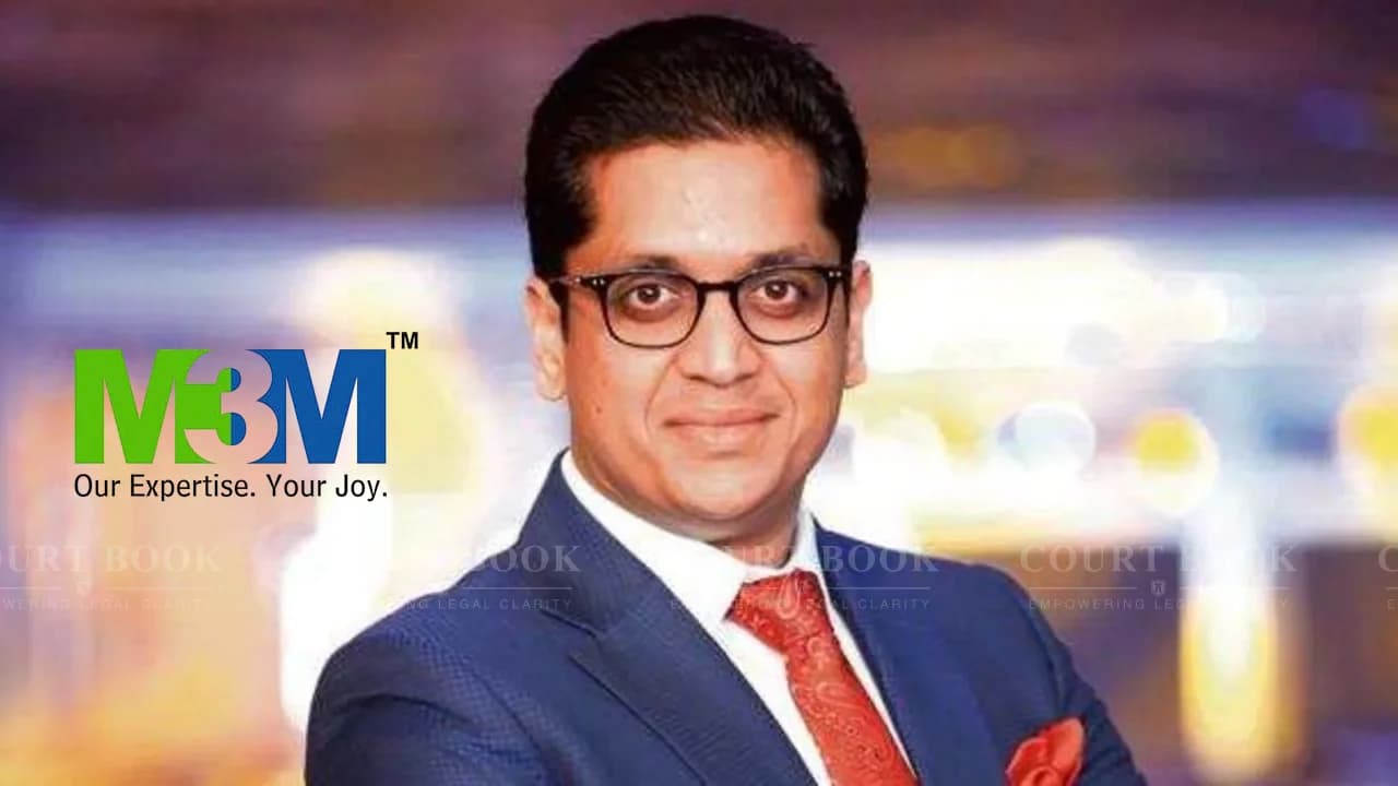 पंजाब एवं हरियाणा हाईकोर्ट ने M3M डायरेक्टर के खिलाफ पीएमएलए मामले में स्टे ऑर्डर को 30 जुलाई तक रखा 'स्थगित'