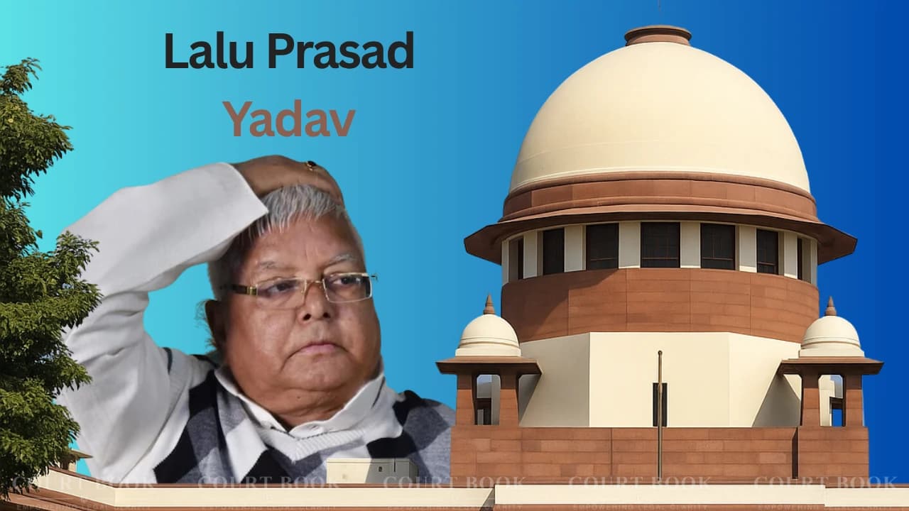 सुप्रीम कोर्ट ने लालू यादव को नहीं दी राहत, ‘लैंड-फॉर-जॉब्स’ मामला रद्द करने से इनकार, ट्रायल में उठाने की छूट