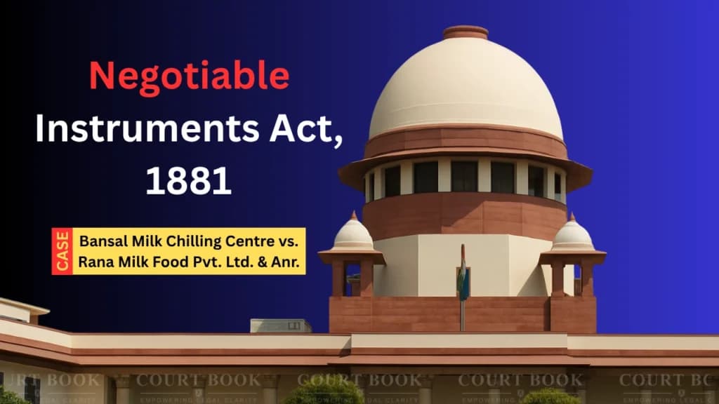 सुप्रीम कोर्ट ने NI Act के तहत चेक बाउंस मामले में शिकायत संशोधन की अनुमति दी