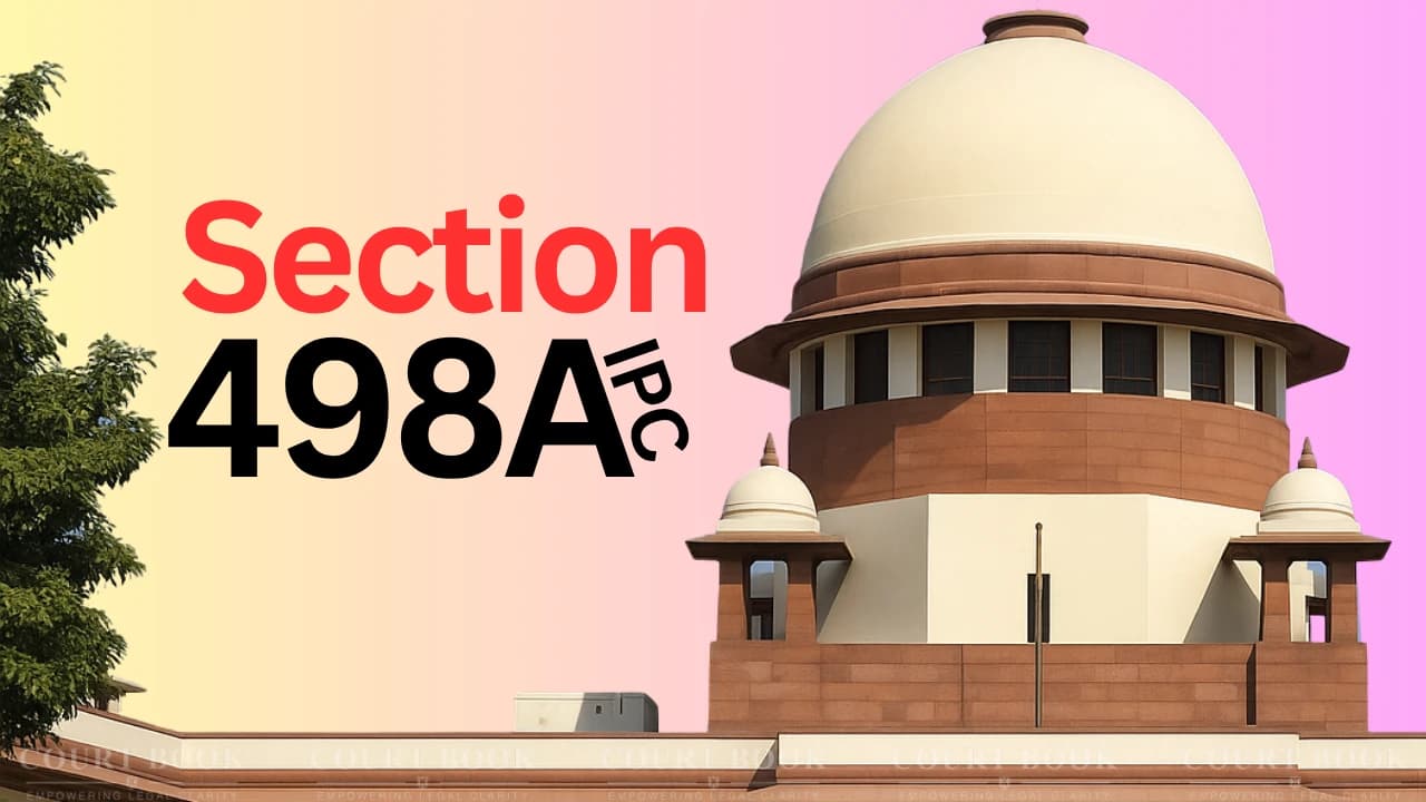 सुप्रीम कोर्ट ने पति के खिलाफ दहेज क्रूरता मामला किया रद्द, कहा- IPC 498A के तहत अस्पष्ट आरोपों पर आपराधिक मुकदमा नहीं चल सकता