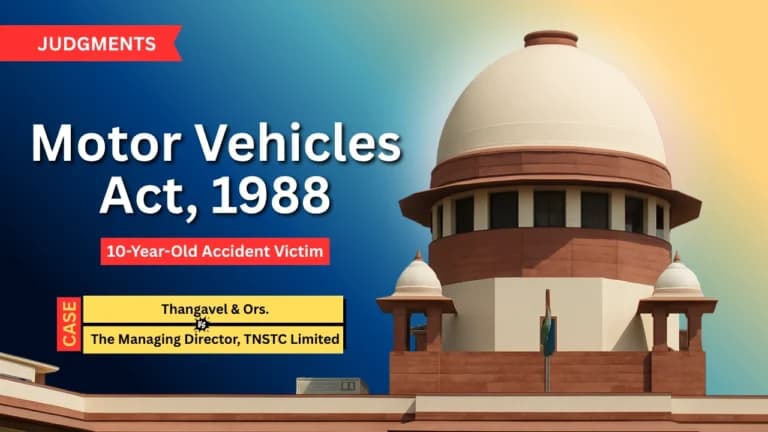 सुप्रीम कोर्ट ने 10 वर्षीय सड़क हादसा पीड़ित के माता-पिता को अधिक मुआवजा बहाल किया