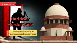 सुप्रीम कोर्ट ने 1992 हरिद्वार हत्या मामले में पीड़ित के वारिस को अपील जारी रखने की अनुमति दी