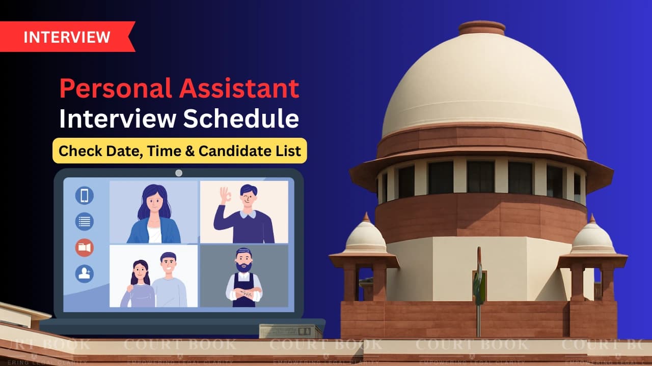 Personal Assistant Interview Schedule 2025 Released - Check Date, Time &amp; Candidate List