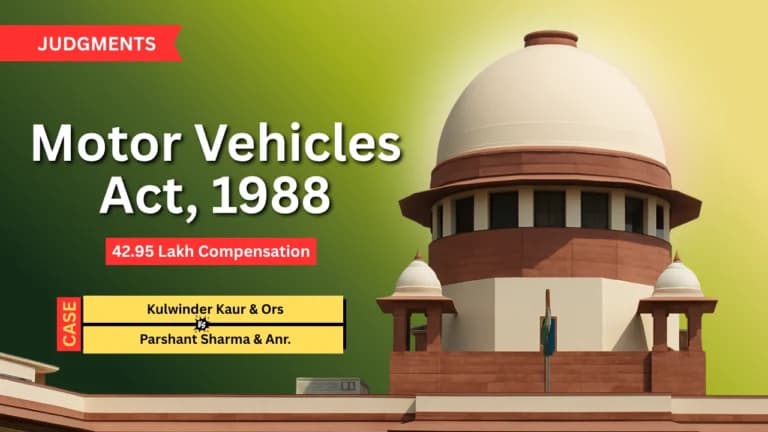 राजिंदर सिंह सड़क हादसा मामले में सुप्रीम कोर्ट ने 42.95 लाख अतिरिक्त मुआवजा दिया
