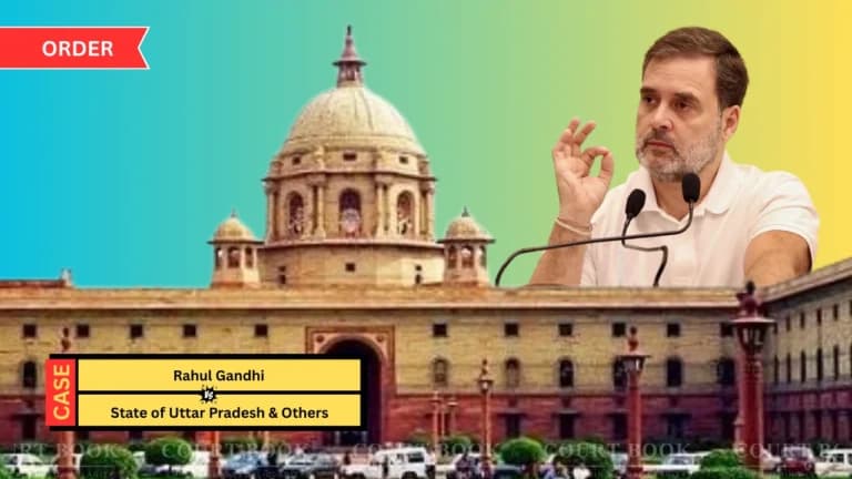 राहुल गांधी ने वाराणसी कोर्ट के एफआईआर आदेश को इलाहाबाद हाईकोर्ट में दी चुनौती
