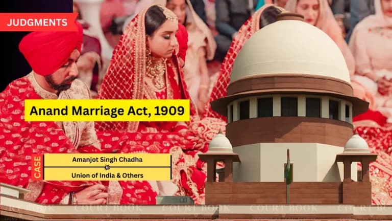 सिख जोड़ों को बड़ी राहत, सुप्रीम कोर्ट ने राज्यों को आनंद कारज विवाह का पंजीकरण कराने का आदेश दिया