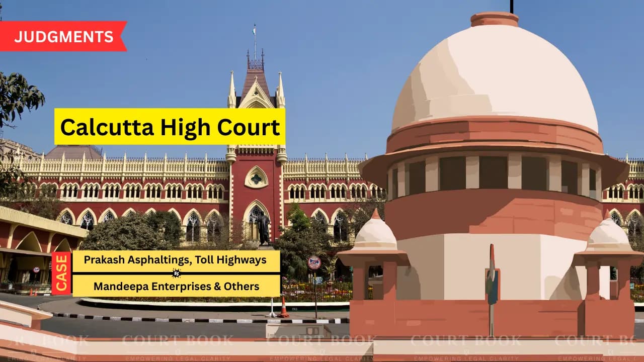 सुप्रीम कोर्ट ने पश्चिम बंगाल टोल कॉन्ट्रैक्ट विवाद में बोली सुधार की अनुमति देने वाला कलकत्ता हाईकोर्ट का आदेश रद्द किया
