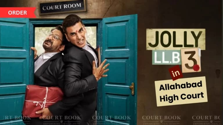 इलाहाबाद हाईकोर्ट ने जॉली LLB 3 की रिलीज़ रोकने की याचिका खारिज की, कहा- आपत्तिजनक कुछ नहीं मिला
