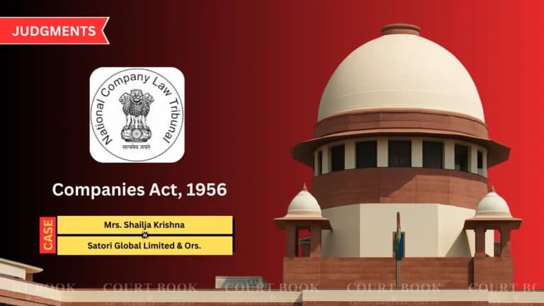सुप्रीम कोर्ट ने NCLT आदेश बहाल किया, शैलजा कृष्णा बनीं वैध शेयर मालिक