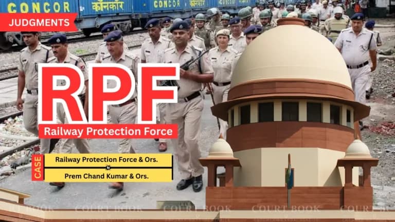 सुप्रीम कोर्ट का फैसला: आयु या शारीरिक छूट लेने वाले आरक्षित उम्मीदवार आरपीएफ की सामान्य सीटों पर दावा नहीं कर सकते