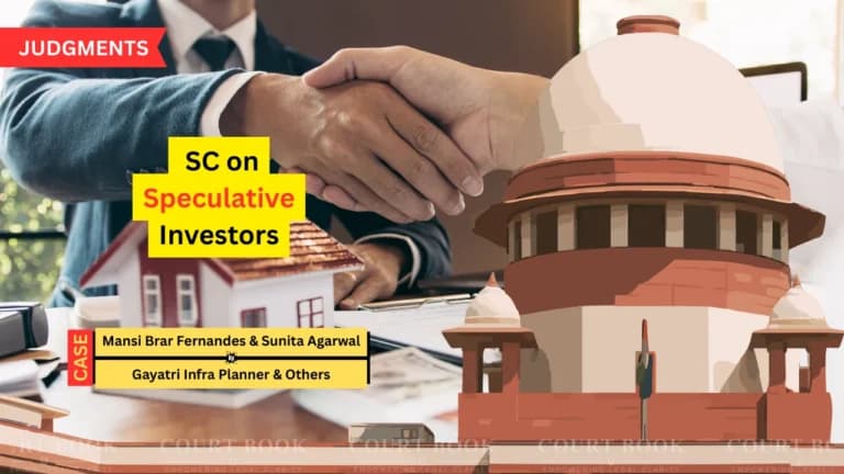 रियल एस्टेट दिवालियापन विवाद में सट्टा निवेश पर सुप्रीम कोर्ट की सख़्त टिप्पणी