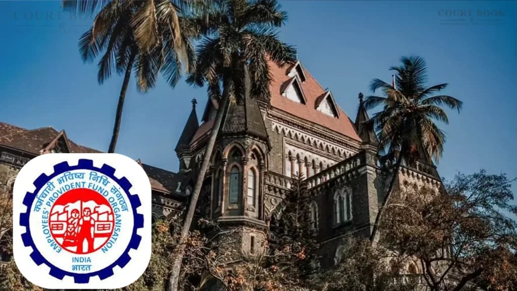 नियोक्ता की चूक के लिए कर्मचारियों को दंडित नहीं किया जा सकता: बॉम्बे हाई कोर्ट ने EPFO की उच्च पेंशन याचिका की अस्वीकृति रद्द की