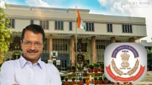 दिल्ली एक्साइज केस में केजरीवाल की रिक्यूज़ल याचिका का CBI ने किया विरोध, आरोपों को बताया बेबुनियाद