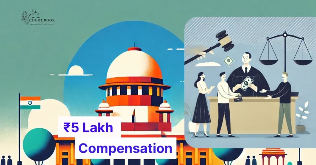 सुप्रीम कोर्ट ने हरियाणा हत्याकांड में गलत सजा पाए तीन लोगों को 5-5 लाख रुपये का मुआवजा देने का आदेश दिया