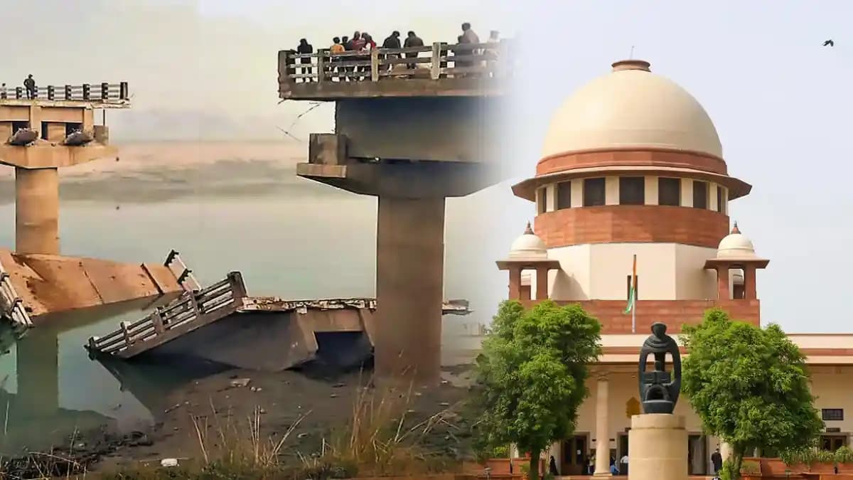 सुप्रीम कोर्ट ने बिहार पुल गिरने की जनहित याचिका पटना हाई कोर्ट को सौंपी
