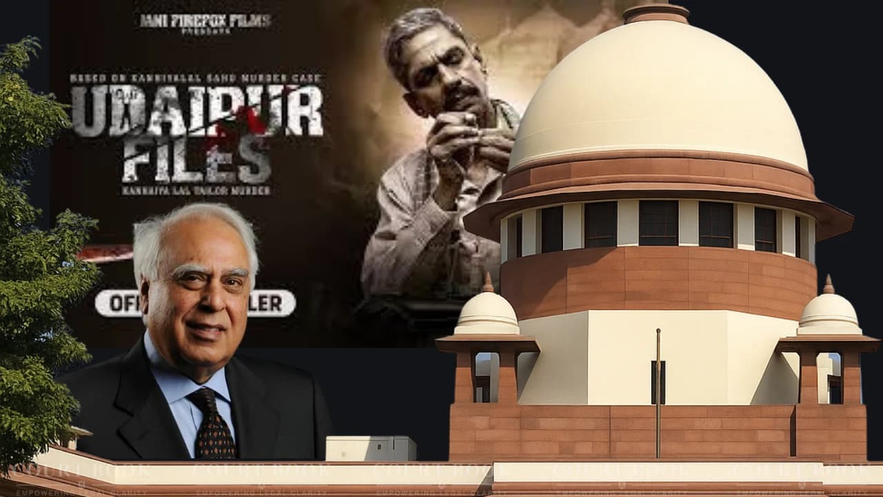 कपिल सिब्बल ने सुप्रीम कोर्ट से 'उदयपुर फाइल्स' पर रोक लगाने की अपील की, इसे पूरे समुदाय का अपमान बताया