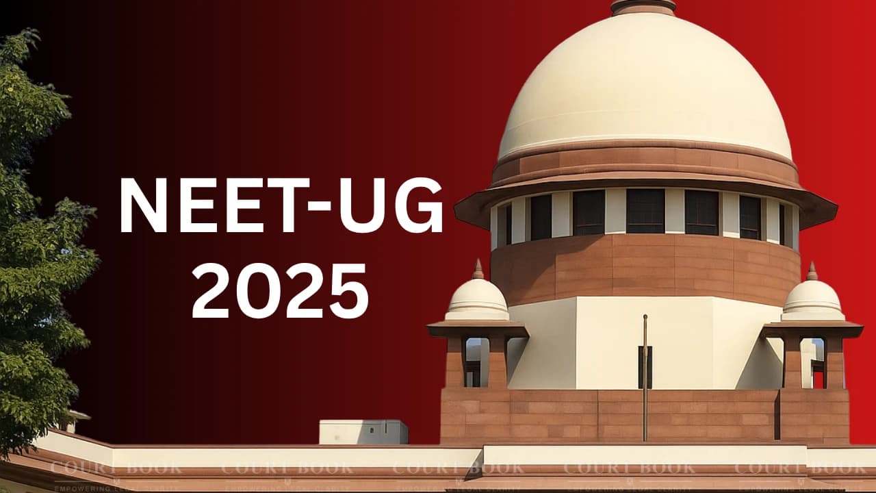 सुप्रीम कोर्ट ने NEET-UG 2025 Answer Key और Result को चुनौती देने वाली याचिका खारिज की
