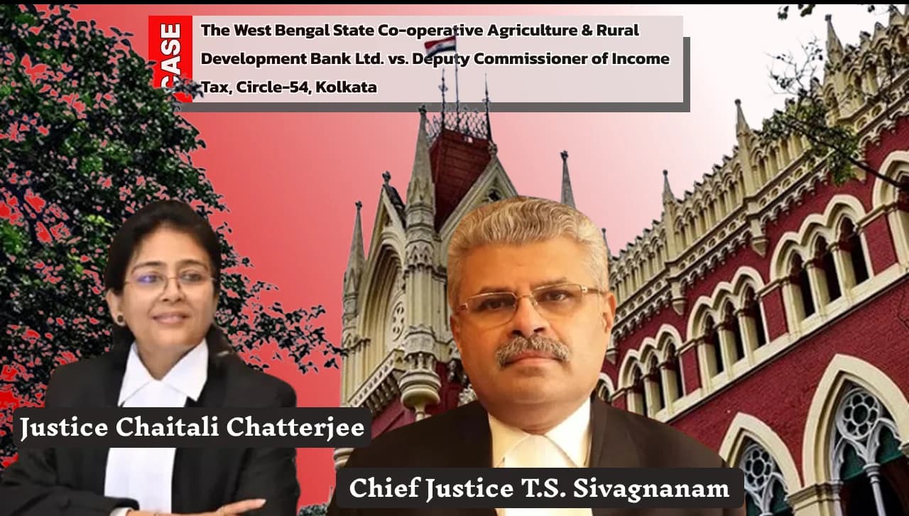 कलकत्ता हाईकोर्ट ने सहकारी बैंक को ब्याज आय पर धारा 80 P के तहत छूट दी, "अट्रीब्यूटेबल टू" की व्यापक व्याख्या की