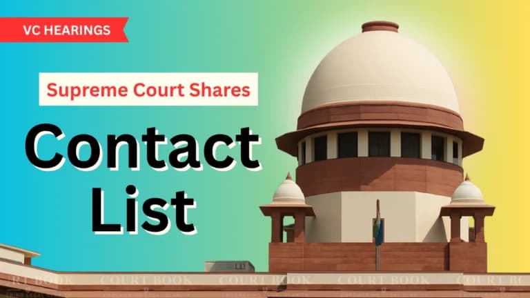 सुप्रीम कोर्ट वीडियो कॉन्फ्रेंसिंग सुनवाई: 5 अगस्त 2025 के लिए कोर्ट मास्टर और मॉडरेटर की नई सूची
