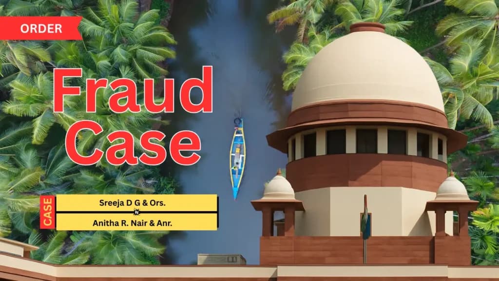 सुप्रीम कोर्ट ने धोखाधड़ी मामले में अनीथा आर. नायर की ज़मानत शर्तों में ढील देने वाले केरल हाईकोर्ट के आदेश पर लगाई रोक