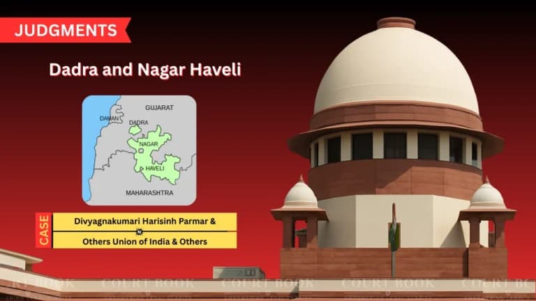 दादरा नगर हवेली में पुर्तगाली युग की ज़मीन वापसी पर सुप्रीम कोर्ट ने उत्तराधिकारियों की अपील खारिज की