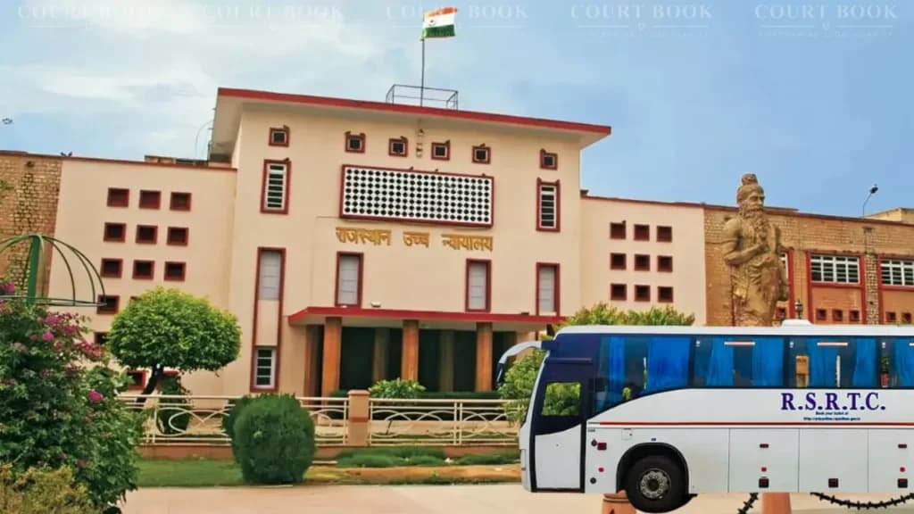 राजस्थान हाईकोर्ट का सख्त संदेश: RSRTC को 1998-2011 का साप्ताहिक अवकाश भुगतान ब्याज सहित दो महीने में चुकाने का आदेश